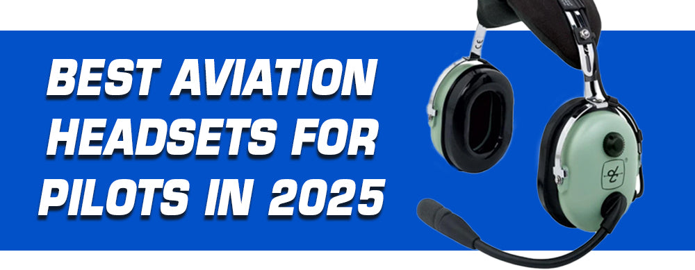 Best Aviation Headsets For Pilots in 2025