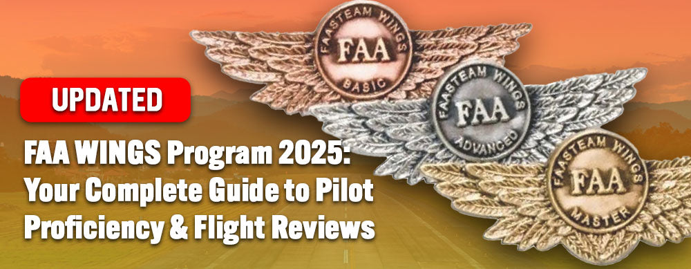 FAA WINGS Program 2025: Your Complete Guide to Pilot Proficiency & Flight Reviews