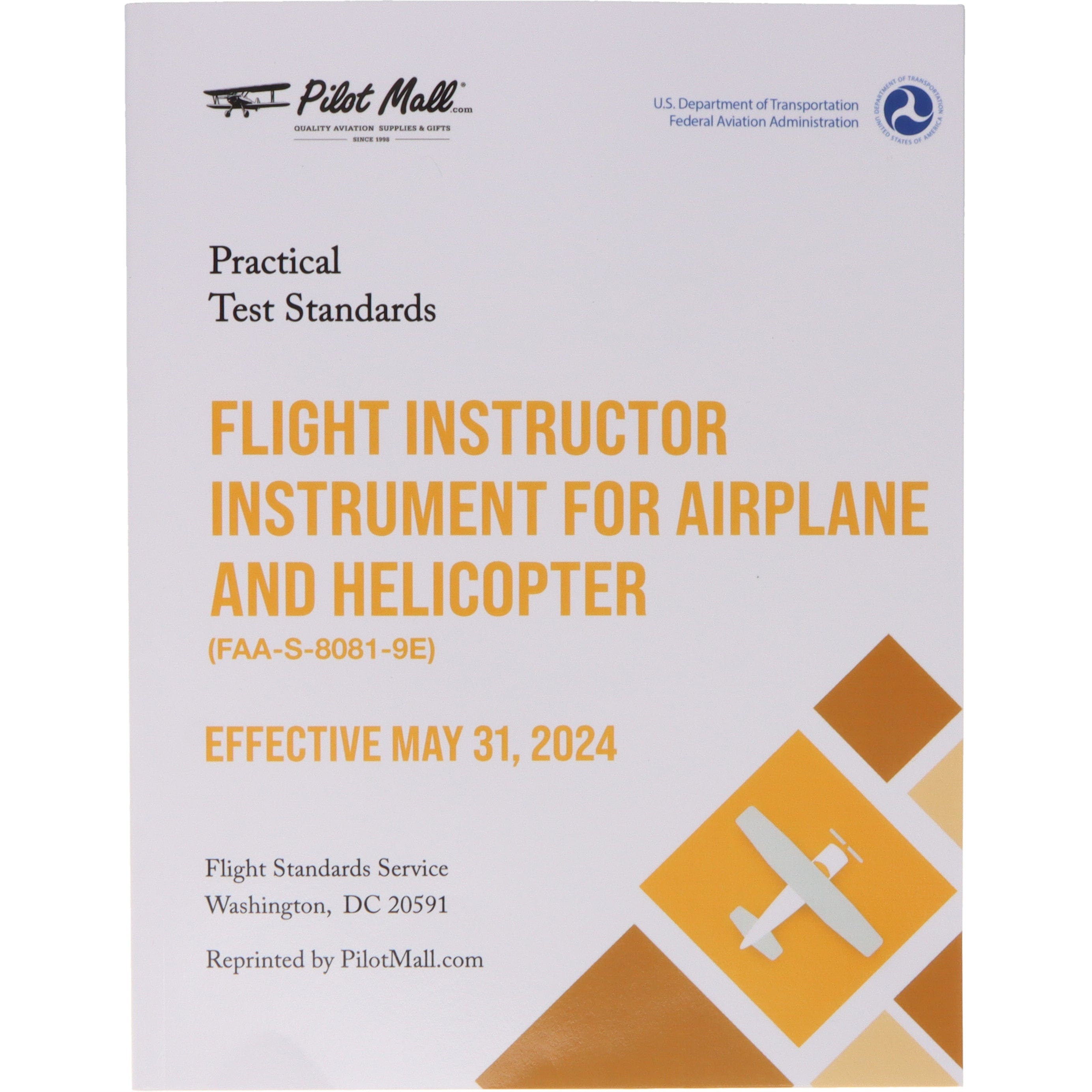 Padrões de teste prático - Instrumento de instrutor de voo para classificação de aviões e helicópteros: (FAA-S-8081-9E)