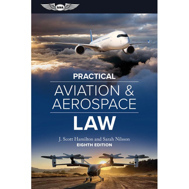 Practical Aviation & Aerospace Law: Eighth Edition