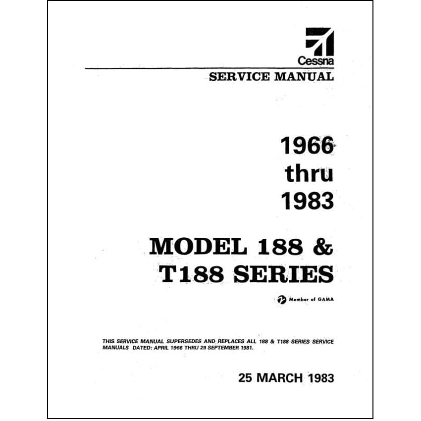 Essco Aircraft Aircraft Manual Cessna 188 AG & T188 1966-1983 Maintenance Manual (D2054-1-13)