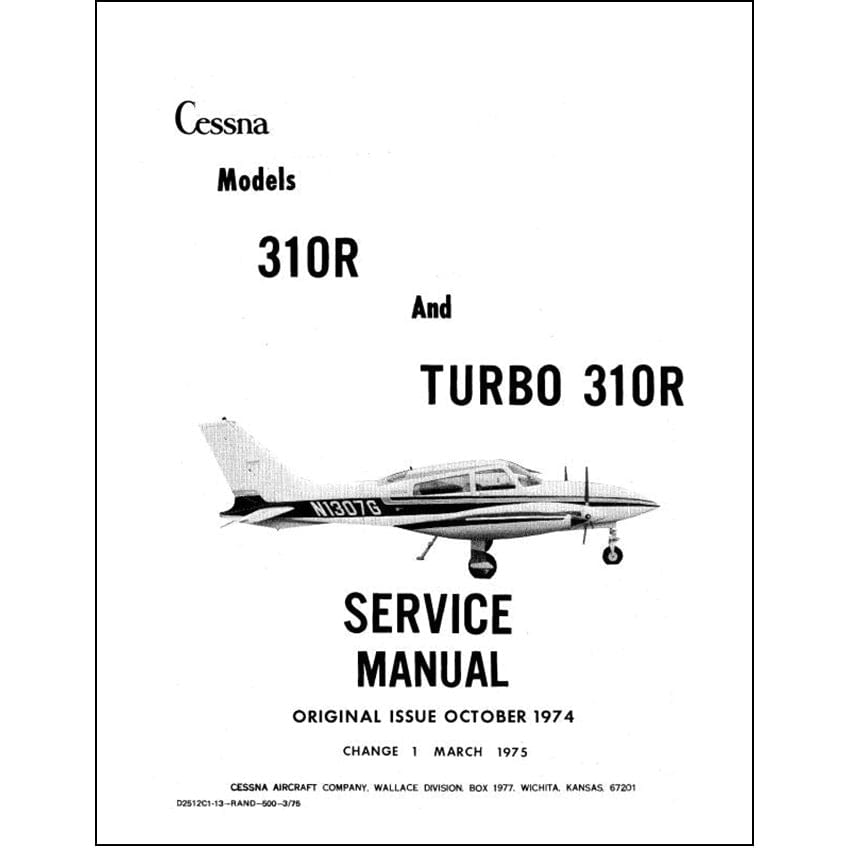 Essco Aircraft Aircraft Manual Cessna 310R, Turbo 310R Maintenance Manual 1975 (D2512C1-13)