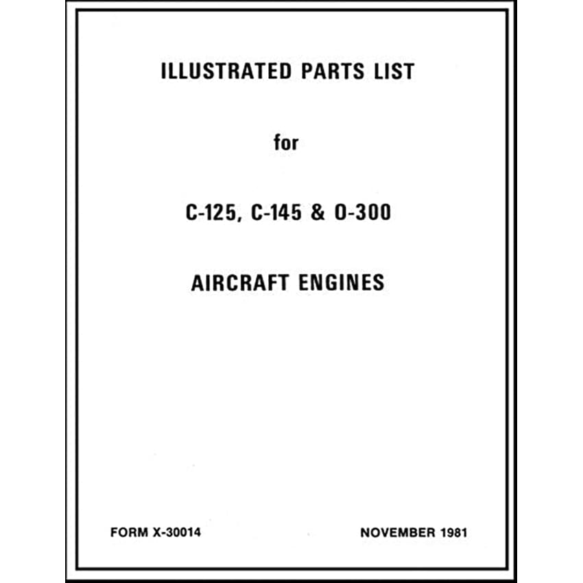 Essco Aircraft Aircraft Manual Continental C-125,C-145,O-300 1981 Illustrated Parts Catalog (X-30014)