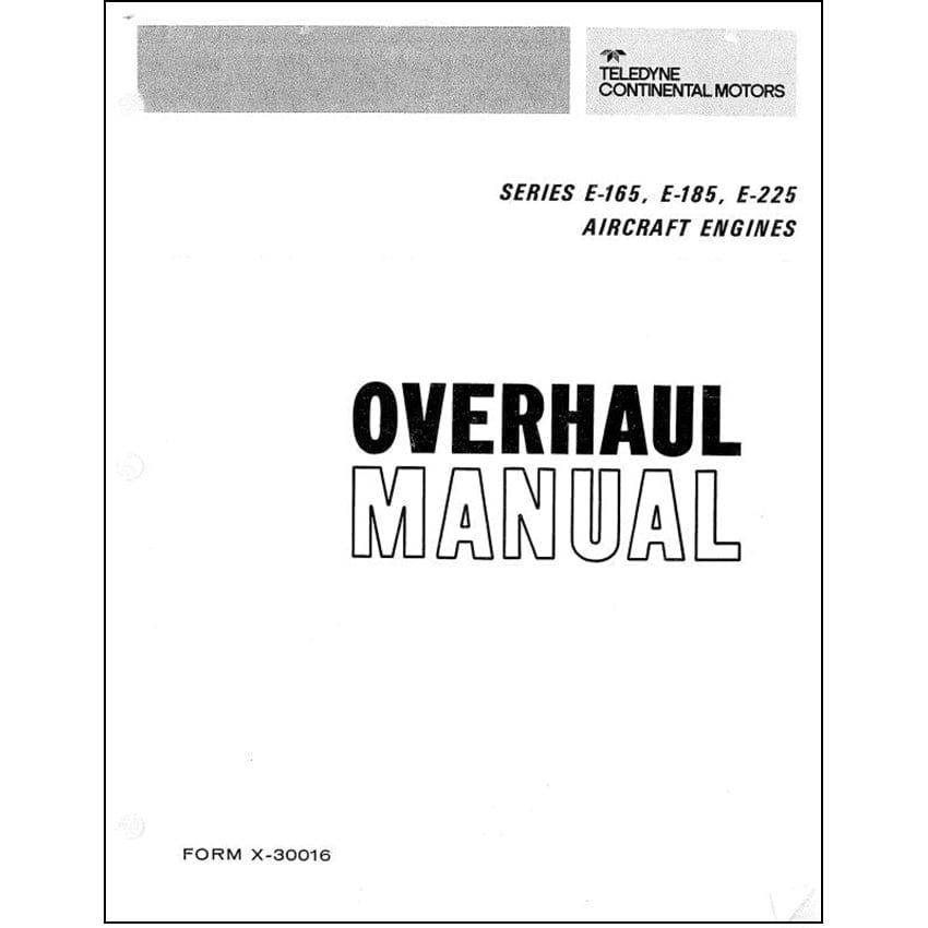 Essco Aircraft Aircraft Manual Continental E-165, E-185, E-225 AC Engines Overhaul Manual (X-30016)