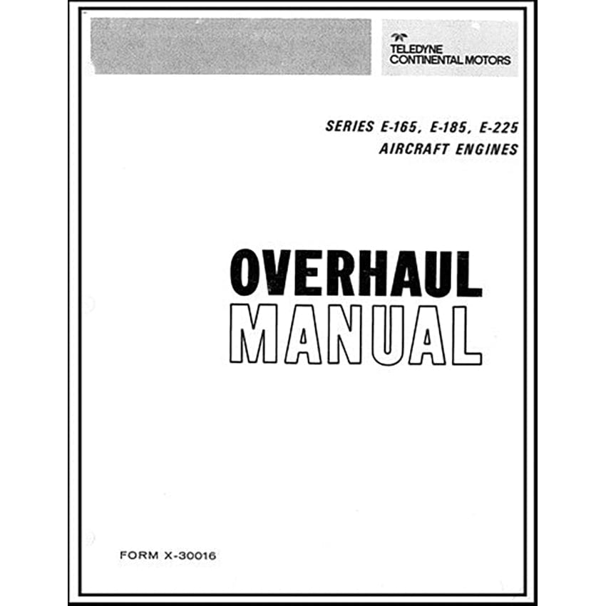 Essco Aircraft Aircraft Manual Continental E-165, E-185, E-225 Series Overhaul Manual (X-30016)