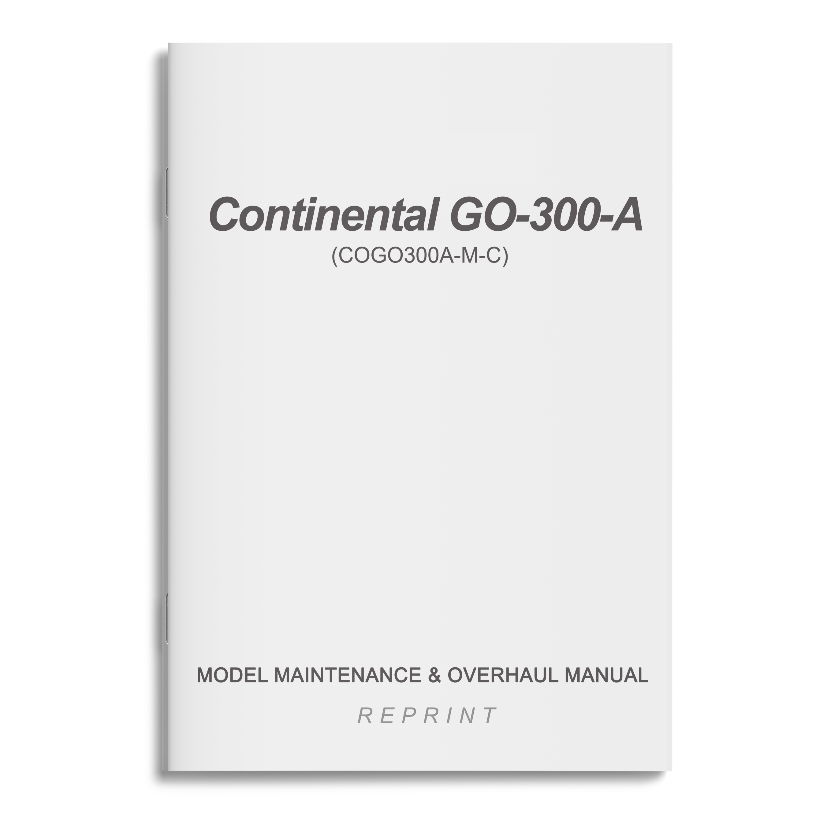 Essco Aircraft Aircraft Manual Continental GO-300-A Model Maintenance & Overhaul Manual (COGO300A-M-C)