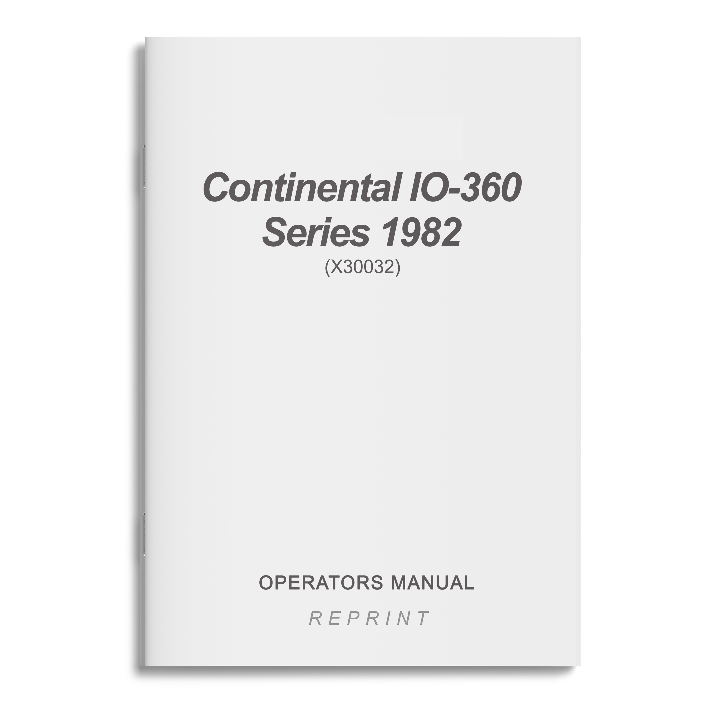 Essco Aircraft Aircraft Manual Continental IO-360 Series 1982 Operators Manual (X30032)