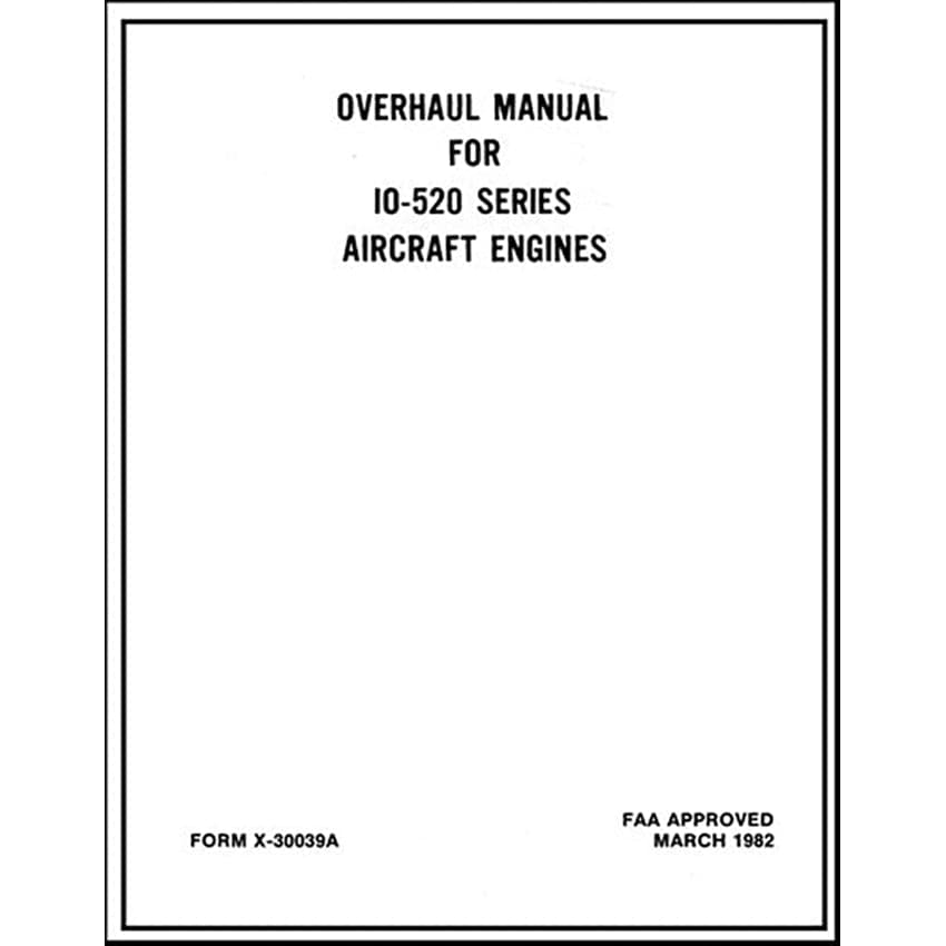 Essco Aircraft Aircraft Manual Continental IO-520 Series 1982 Overhaul Manual (X-30039ACOPY)