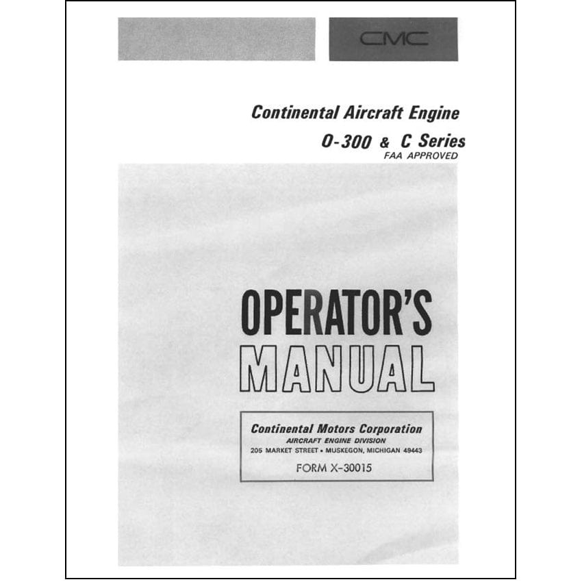 Essco Aircraft Aircraft Manual Continental O-300 & C Series Operator's Manual (X-30015)