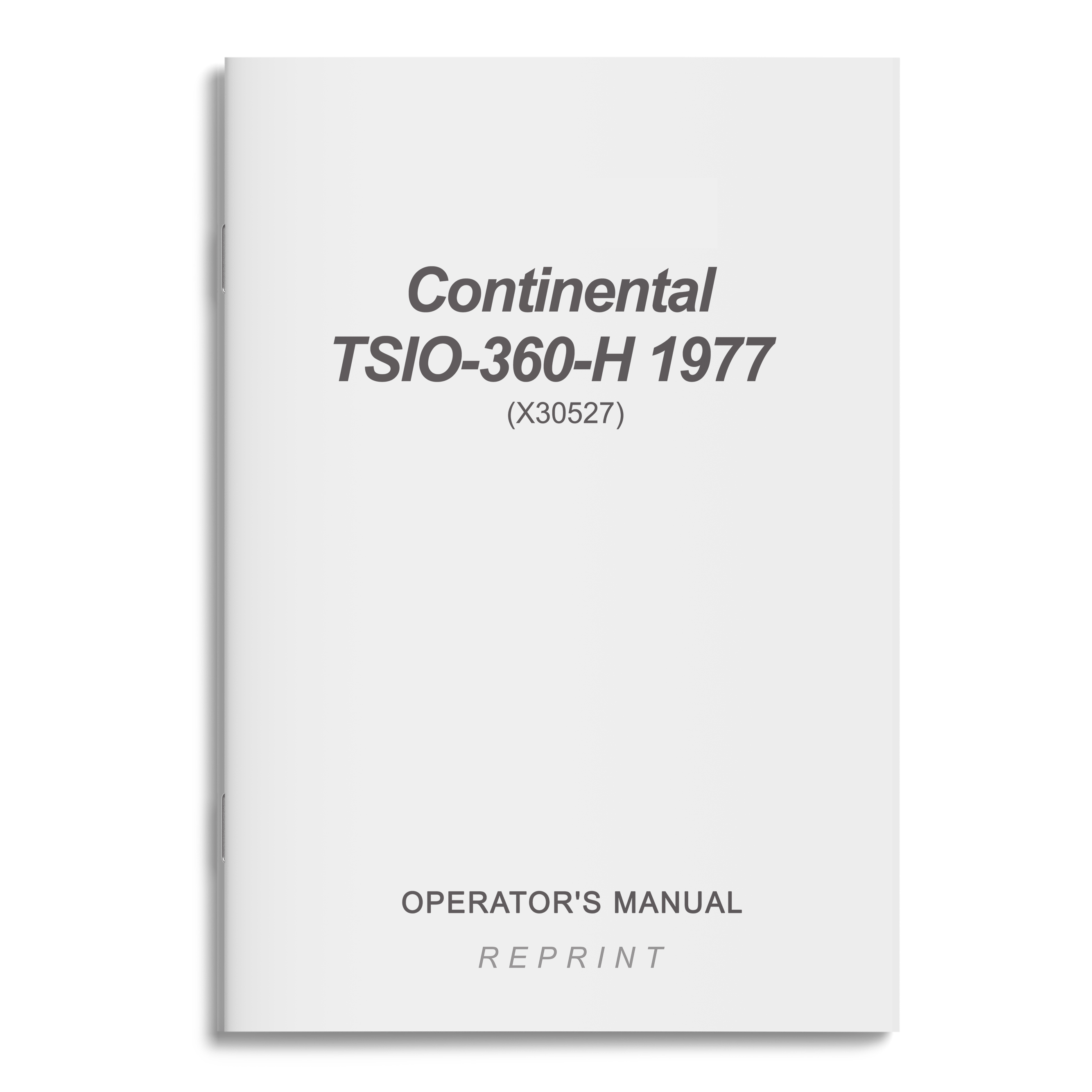 Essco Aircraft Aircraft Manual Continental TSIO-360-H 1977 Operator's Manual (X30527)