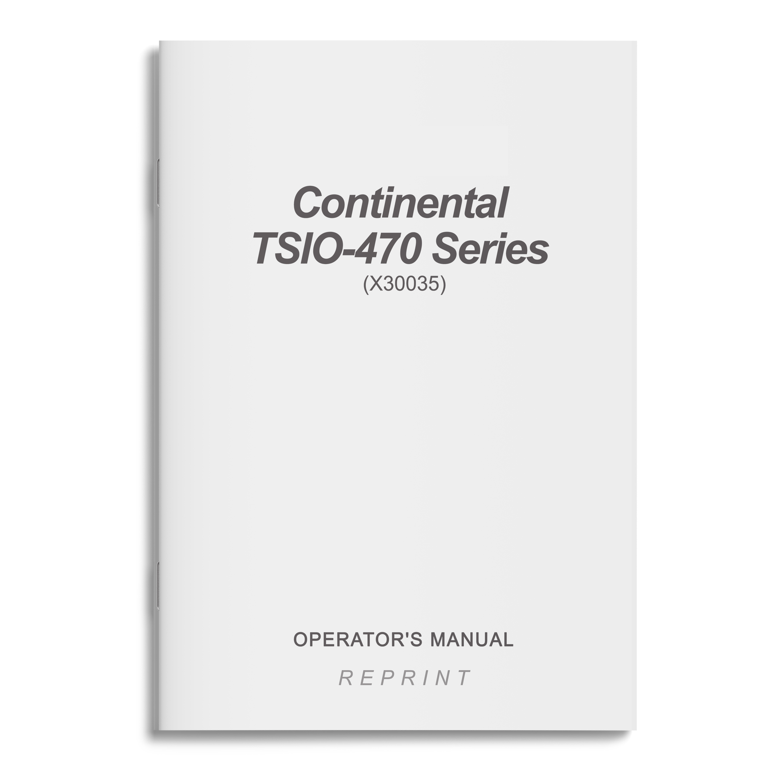 Essco Aircraft Aircraft Manual Continental TSIO-470 Series Operator's Manual (X30035)