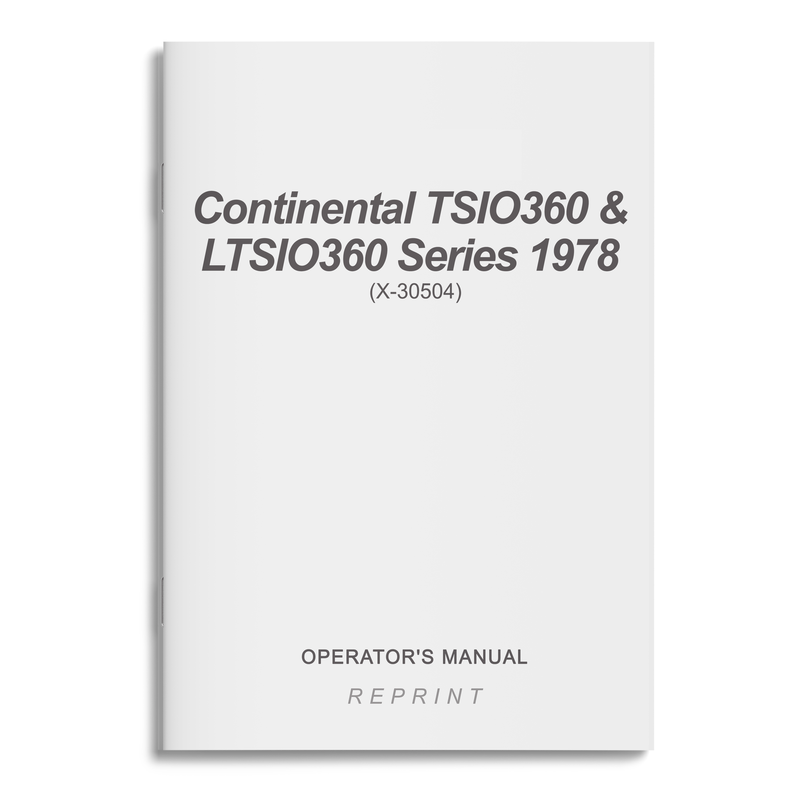 Essco Aircraft Aircraft Manual Continental TSIO360 & LTSIO360 Series 1978 Operator's Manual (X-30504)