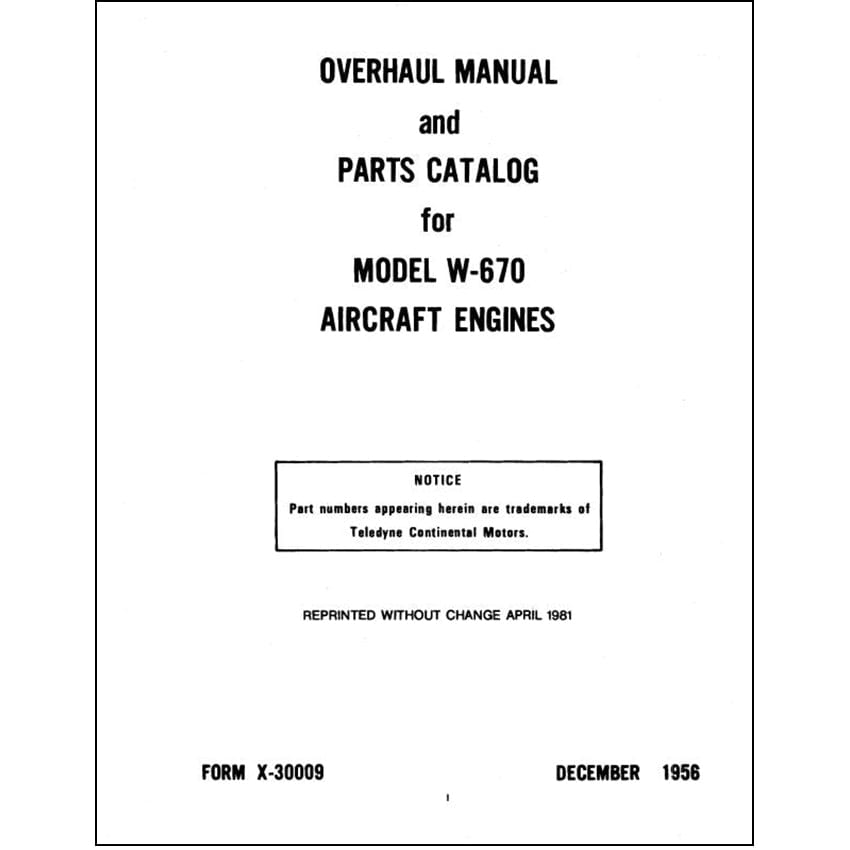 Essco Aircraft Aircraft Manual Continental W-670 Aircraft Engines Overhaul & Parts Catalog (X-30009)