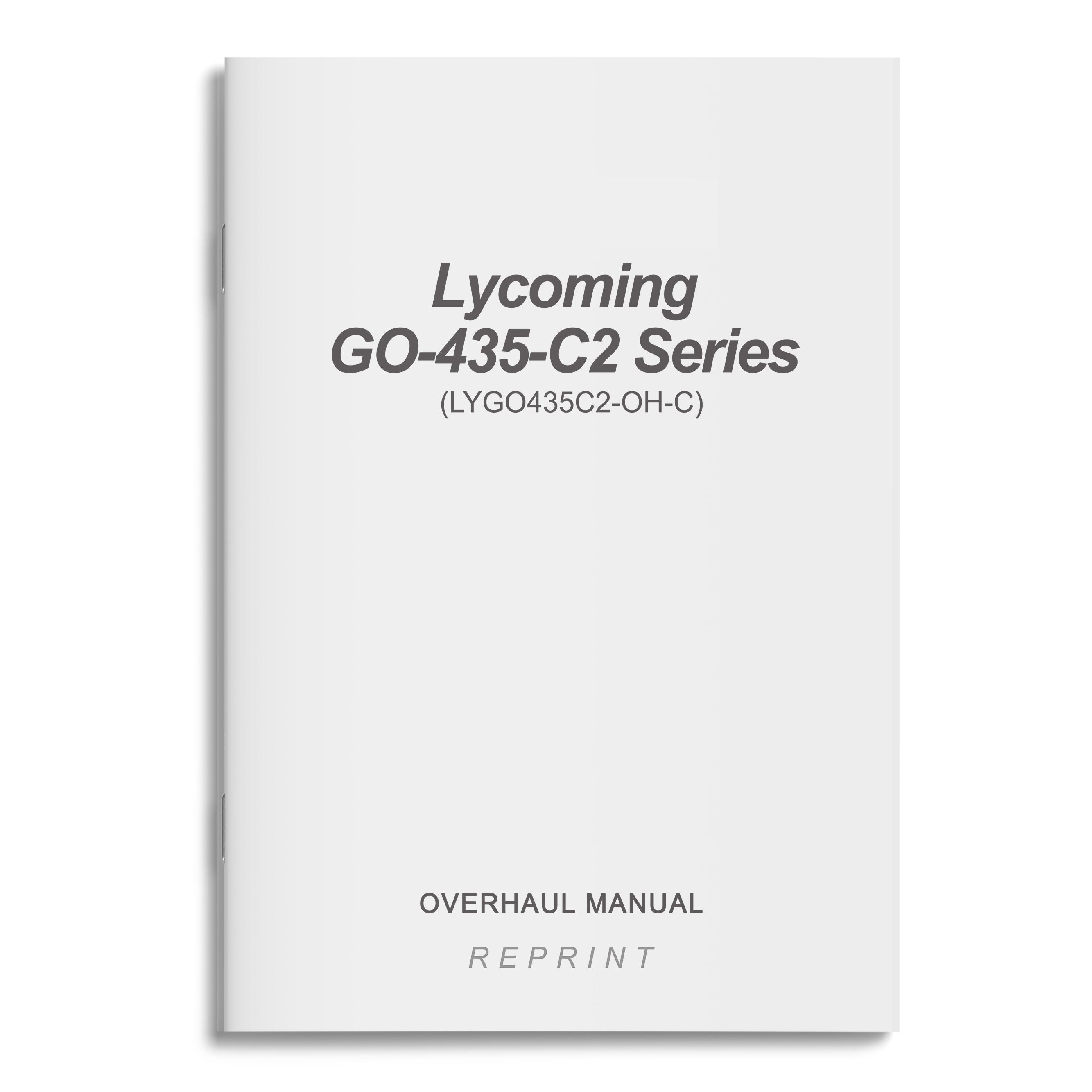 Essco Aircraft Aircraft Manual Lycoming GO-435-C2 Series Overhaul Manual (LYGO435C2-OH-C)