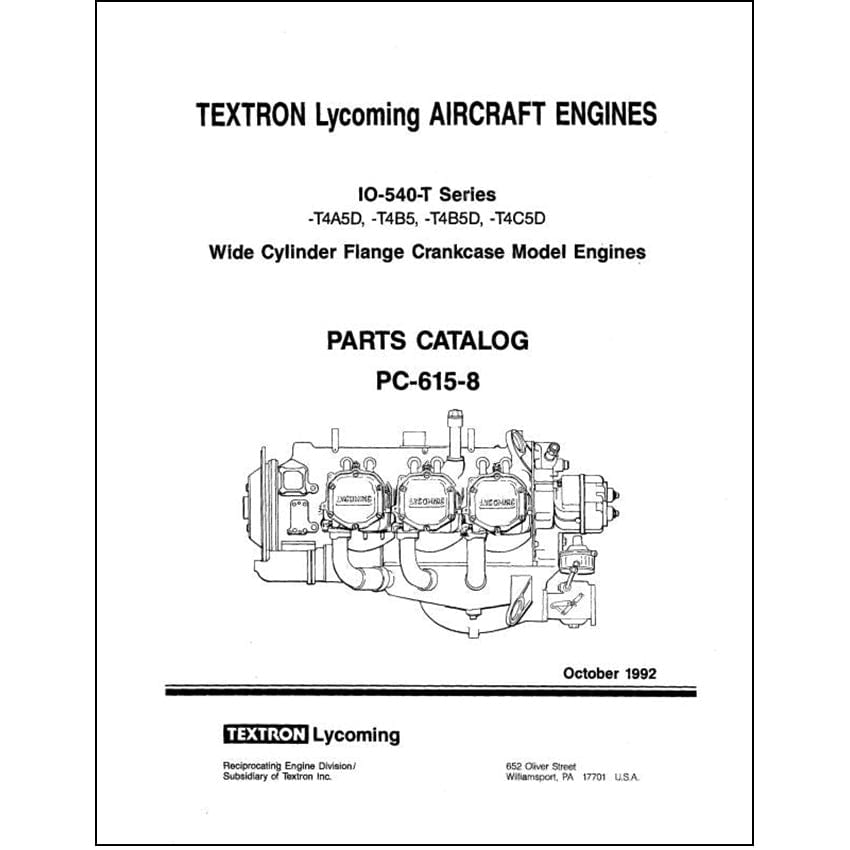 Essco Aircraft Aircraft Manual Lycoming IO-540-T Series 1992 Parts Catalog PC-615-8 (PC-615-8)