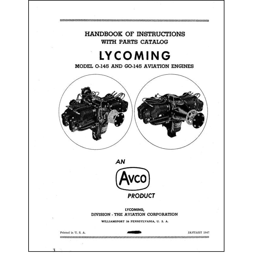 Essco Aircraft Aircraft Manual Lycoming O-145, GO-145 Instructions With Parts (LYO145,GO145-IN)