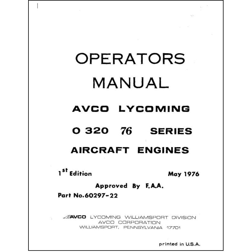 Essco Aircraft Aircraft Manual Lycoming O-320 76 Series 1976 Operator's Manual (60297-22)