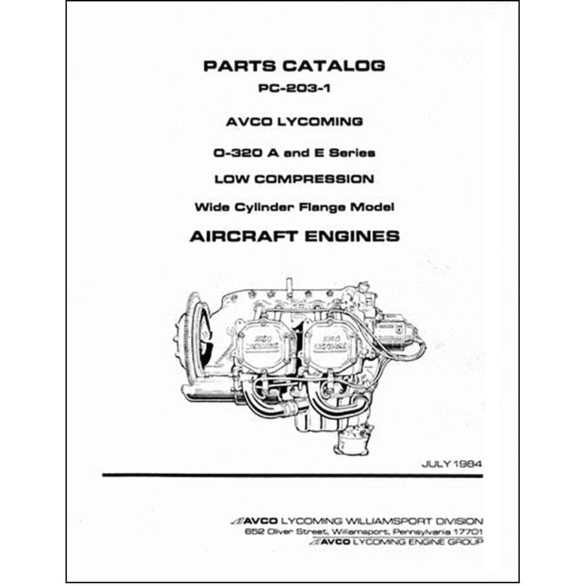 Essco Aircraft Aircraft Manual Lycoming O-320 A and E Series 1984 Parts Catalog PC-203-1 (PC-203-1)