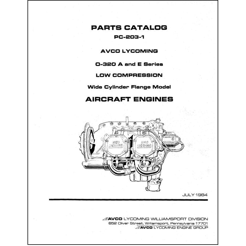 Essco Aircraft Aircraft Manual Lycoming O-320-A&E Series, 1984 Parts Catalog PC-203-1 (PC-203-1)