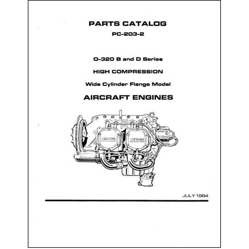 Essco Aircraft Aircraft Manual Lycoming O-320-B&D Series, 1984 Parts Catalog PC-203-2 (PC-203-2)