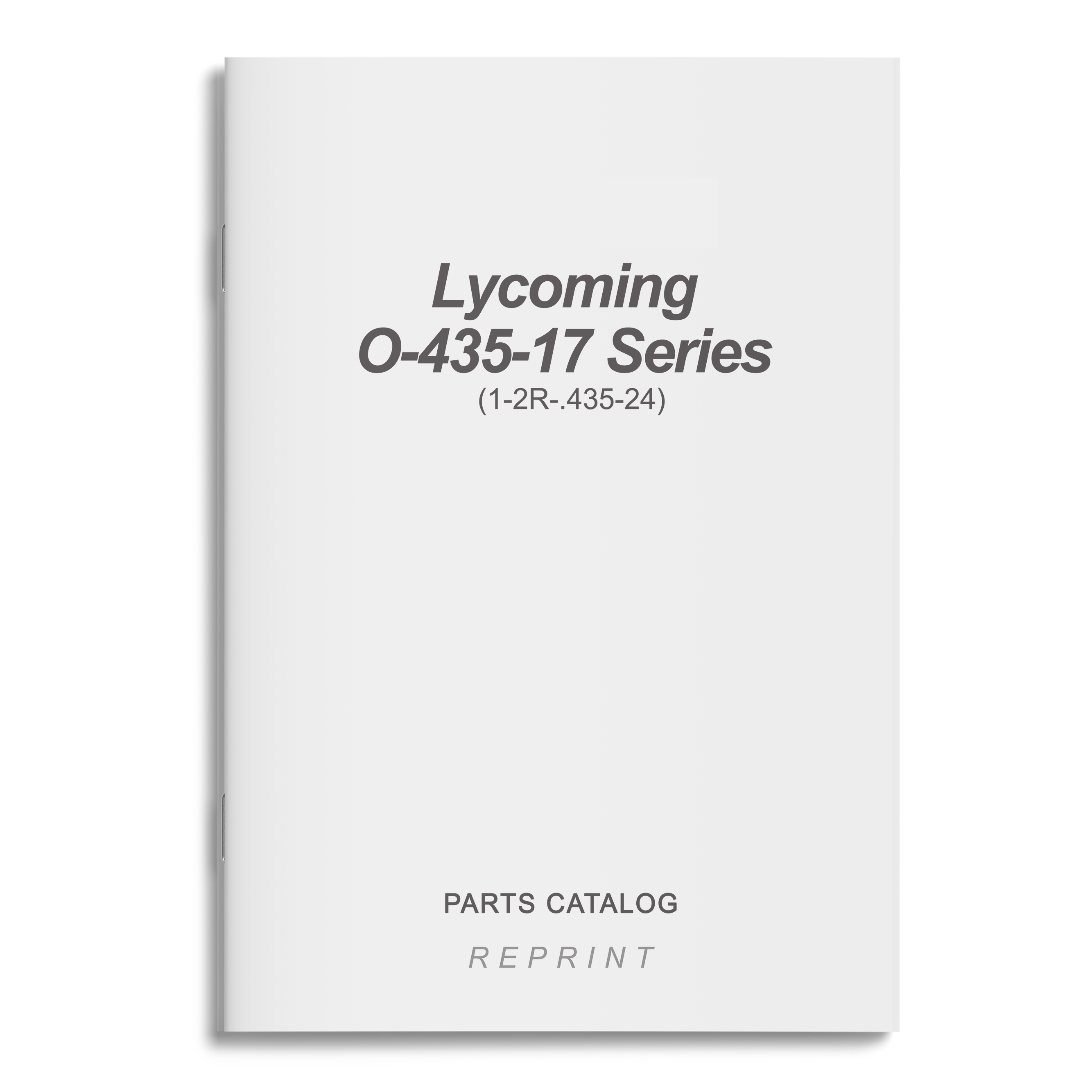 Essco Aircraft Aircraft Manual Lycoming O-435-17 Series Parts Catalog (1-2R-.435-24)