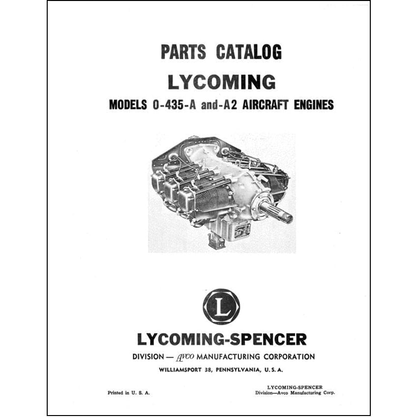 Essco Aircraft Aircraft Manual Lycoming O-435-A and O-435-A2 Parts Catalog (LYO435A-P-C)