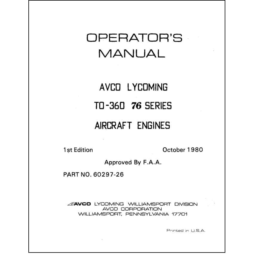 Essco Aircraft Aircraft Manual Lycoming TO-360-E 76 Series, 1980 Operator's Manual (60297-26)