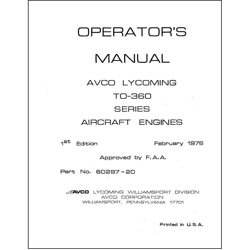 Essco Aircraft Aircraft Manual Lycoming TO-360 Series, 1976 Operator's Manual (60297-20-2)