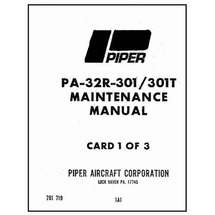 Essco Aircraft Aircraft Manual Piper PA-32R-301, 301T Saratoga SP Maintenance Manual (761-719)