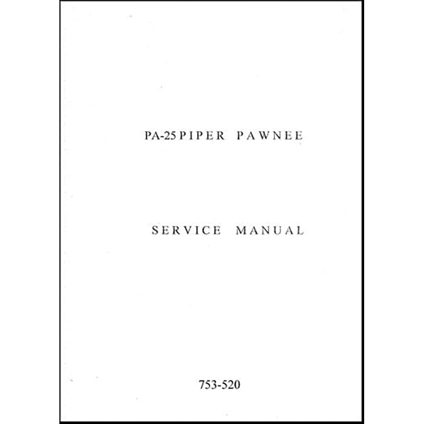 Essco Aircraft Aircraft Manual Piper PA25-150,235,260 Pawnee Maintenance Manual (753-520)