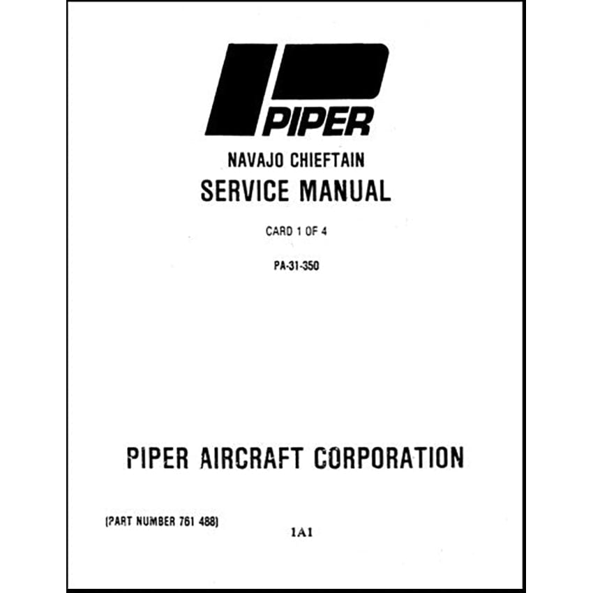 Essco Aircraft Aircraft Manual Piper PA31-350 Chieftain Maintenance Manual (761-488)