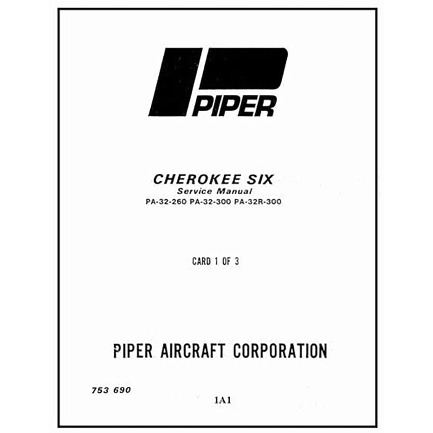 Essco Aircraft Aircraft Manual Piper PA32-260,300,PA32R-300 Cherokee Maintenance Manual (753-690)