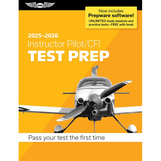 ASA Certified Flight Instructor ASA Instructor Pilot/Cfi Test Prep 2025-2026: Paperback Plus Software