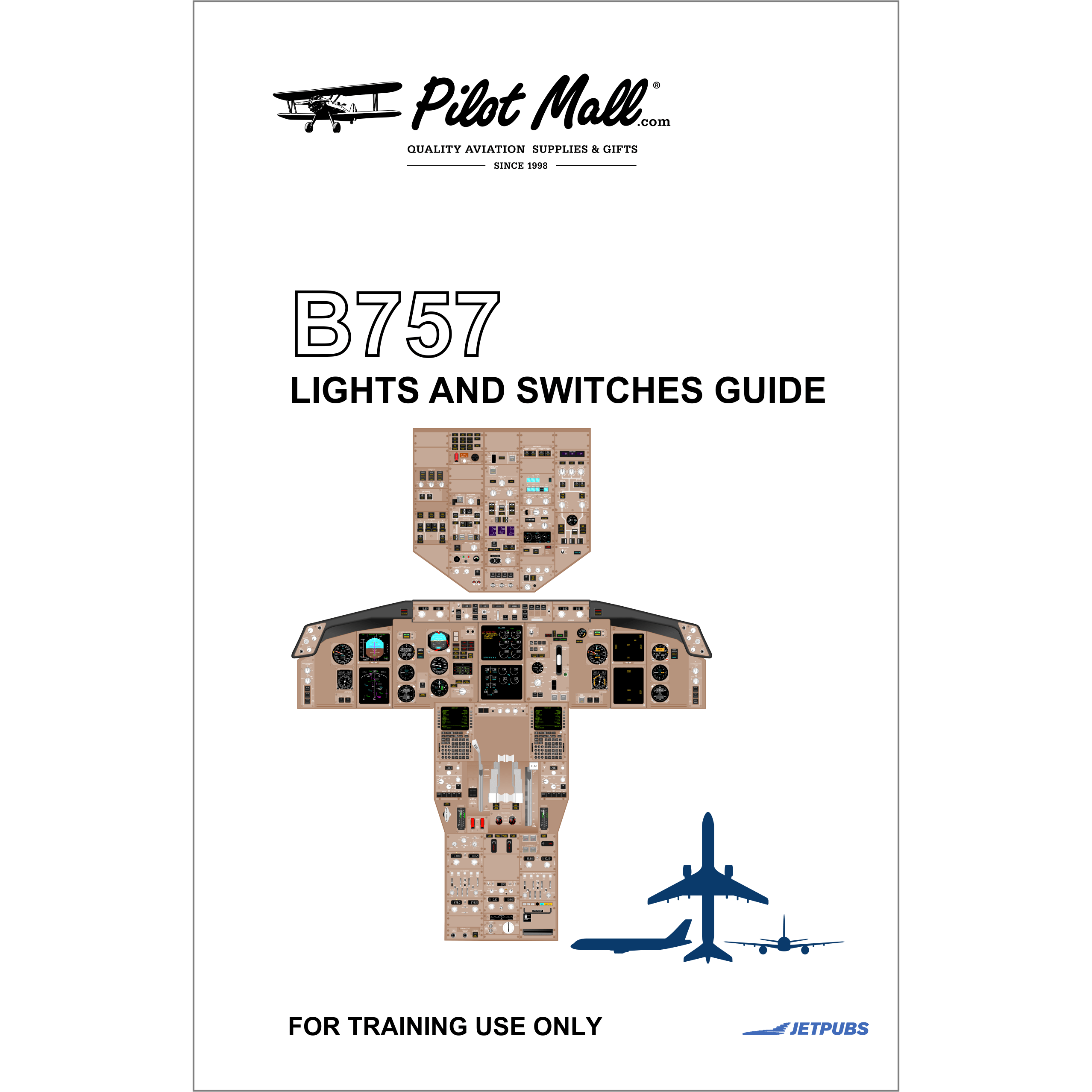 JETPUBS Cockpit Poster Boeing 757 Lights and Switches Guides