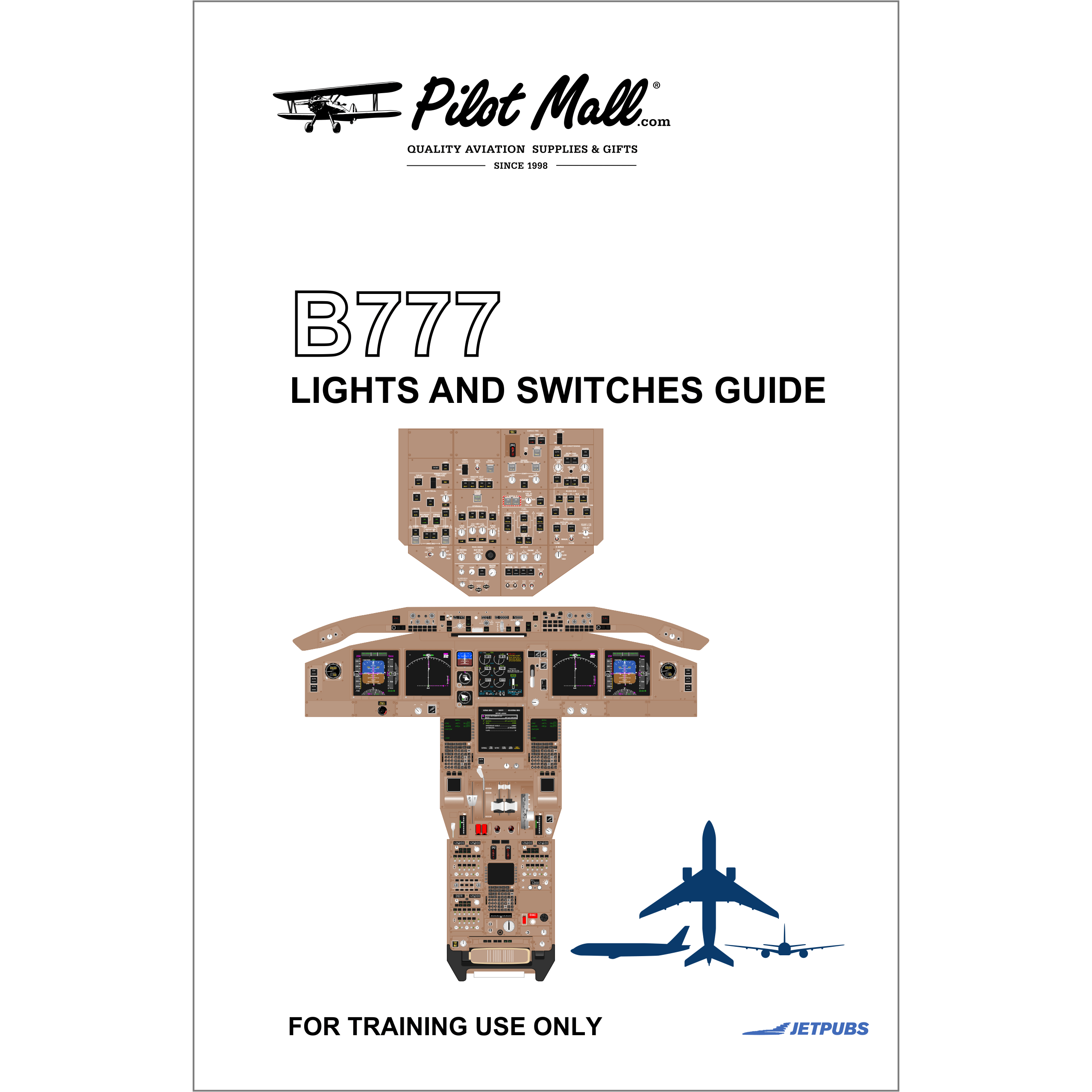 JETPUBS Cockpit Poster Boeing 777 Lights and Switches Guides