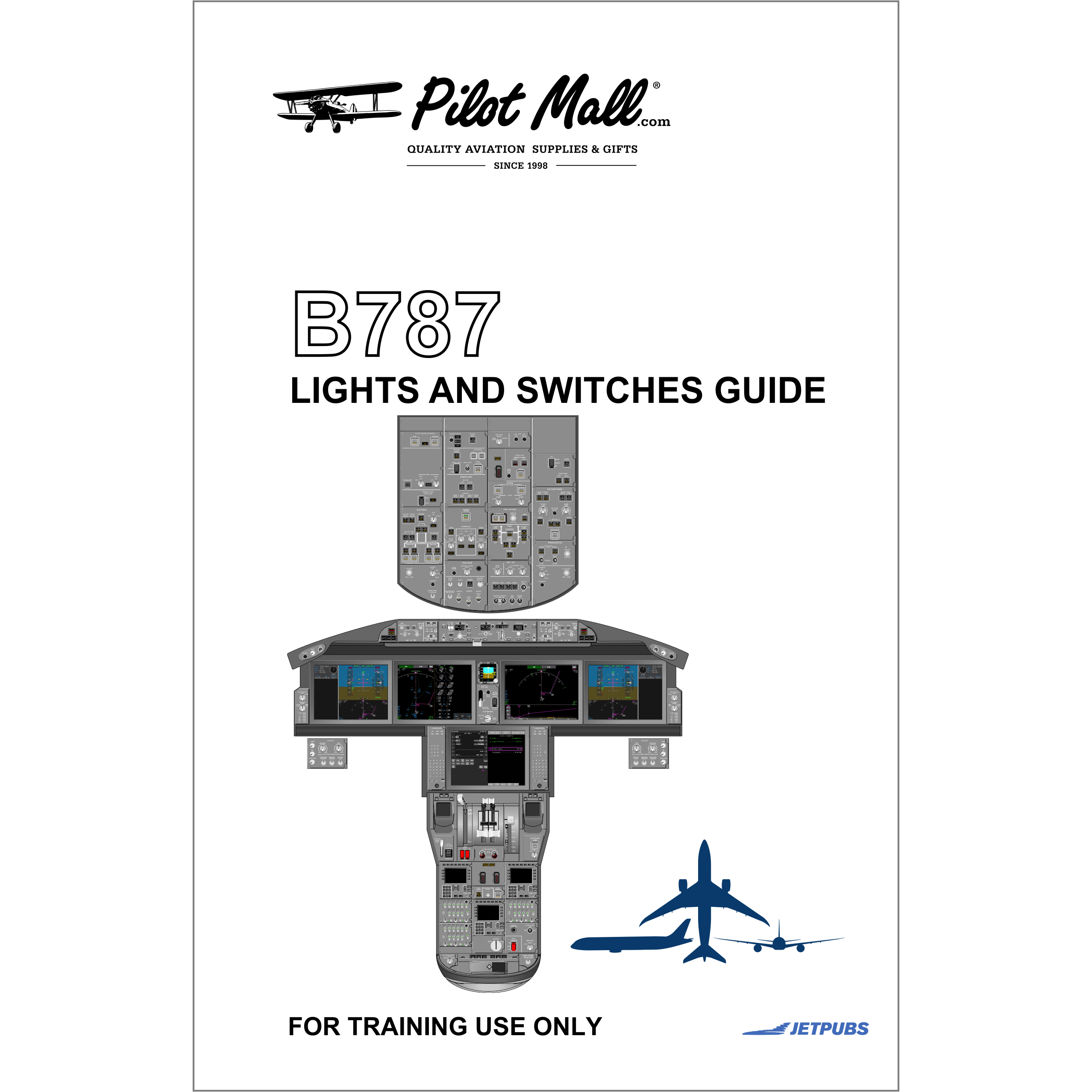 JETPUBS Cockpit Poster Boeing 787 Lights and Switches Guides