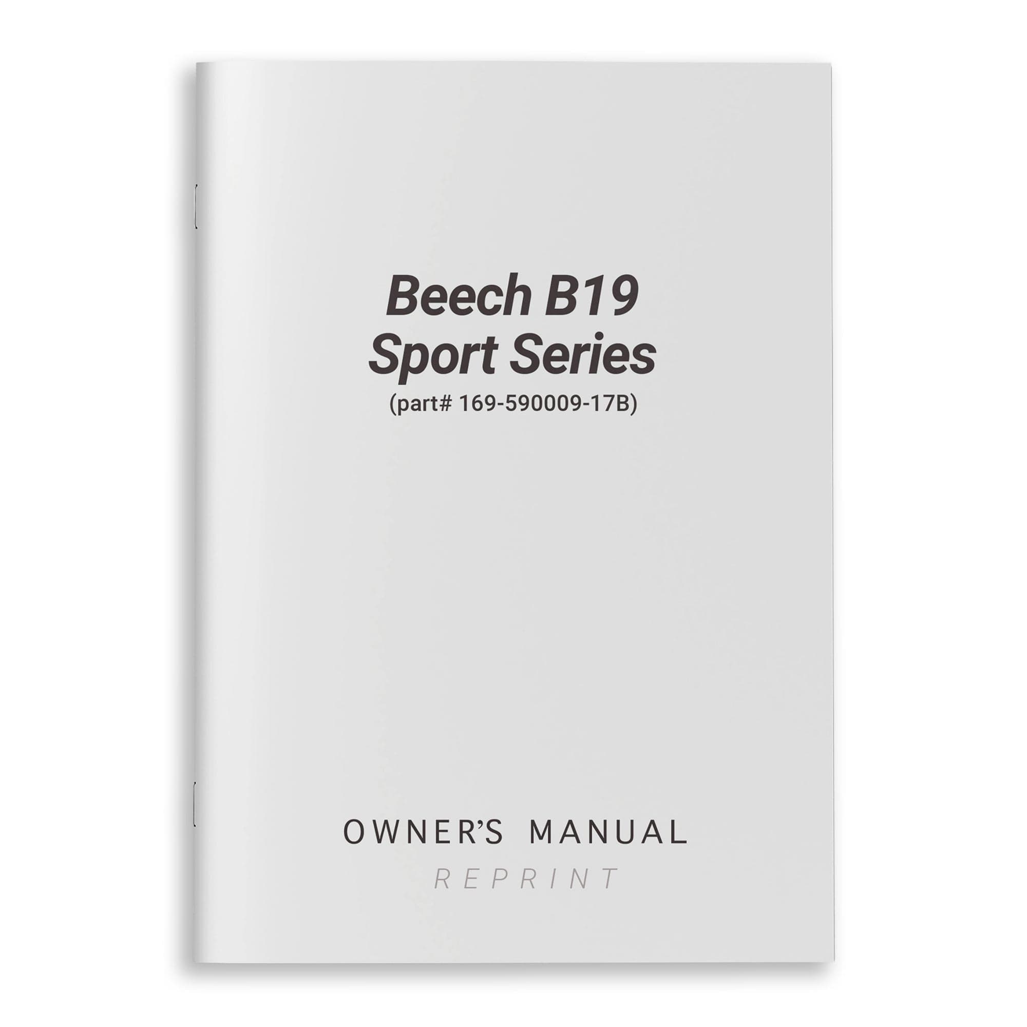 Essco Aircraft Aircraft Manual Beech B19 Sport Series Owner's Manual (part# 169-590009-17B)