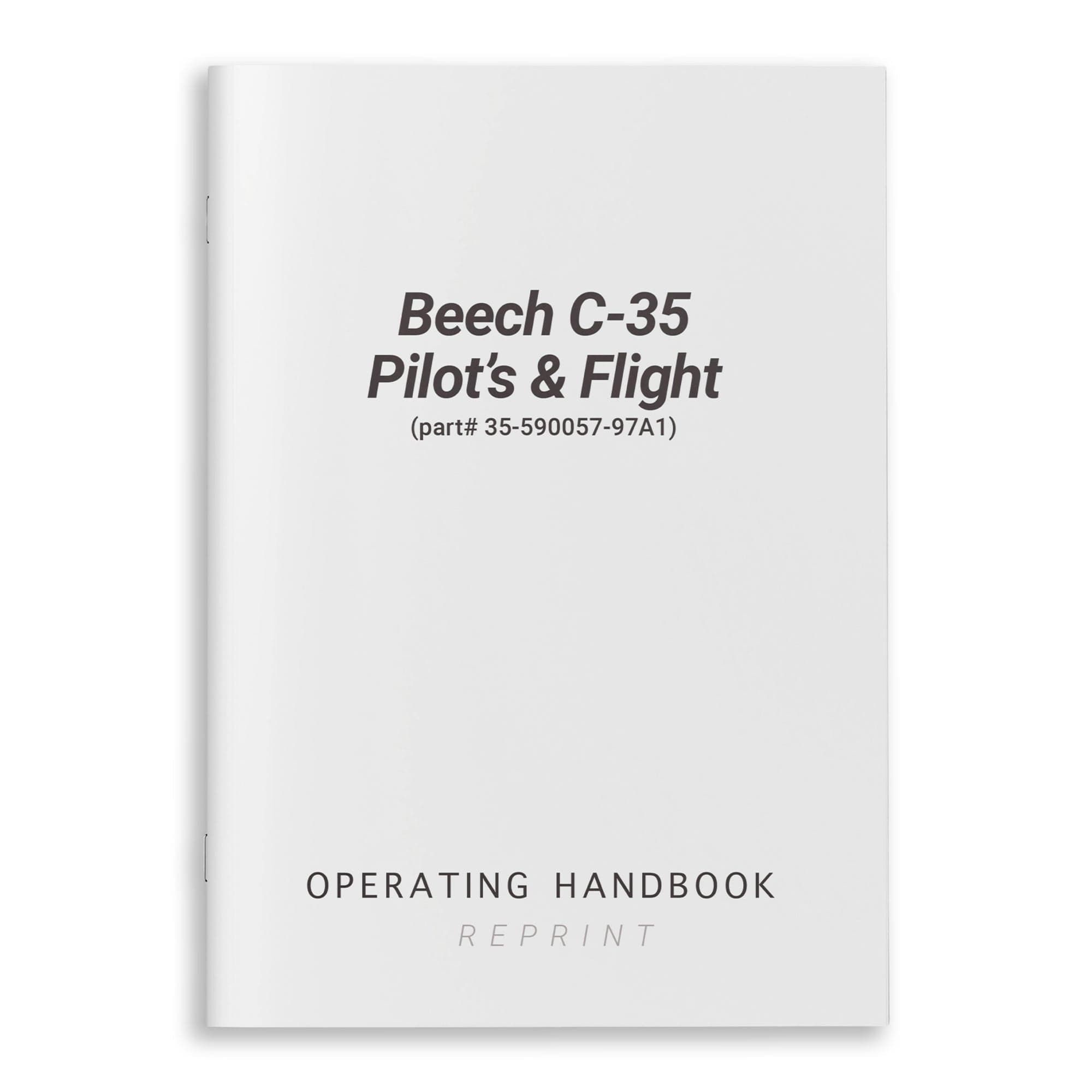 Essco Aircraft Aircraft Manual Beech C-35 Pilot's Operating Handbook & Flight (part# 35-590057-97A1)