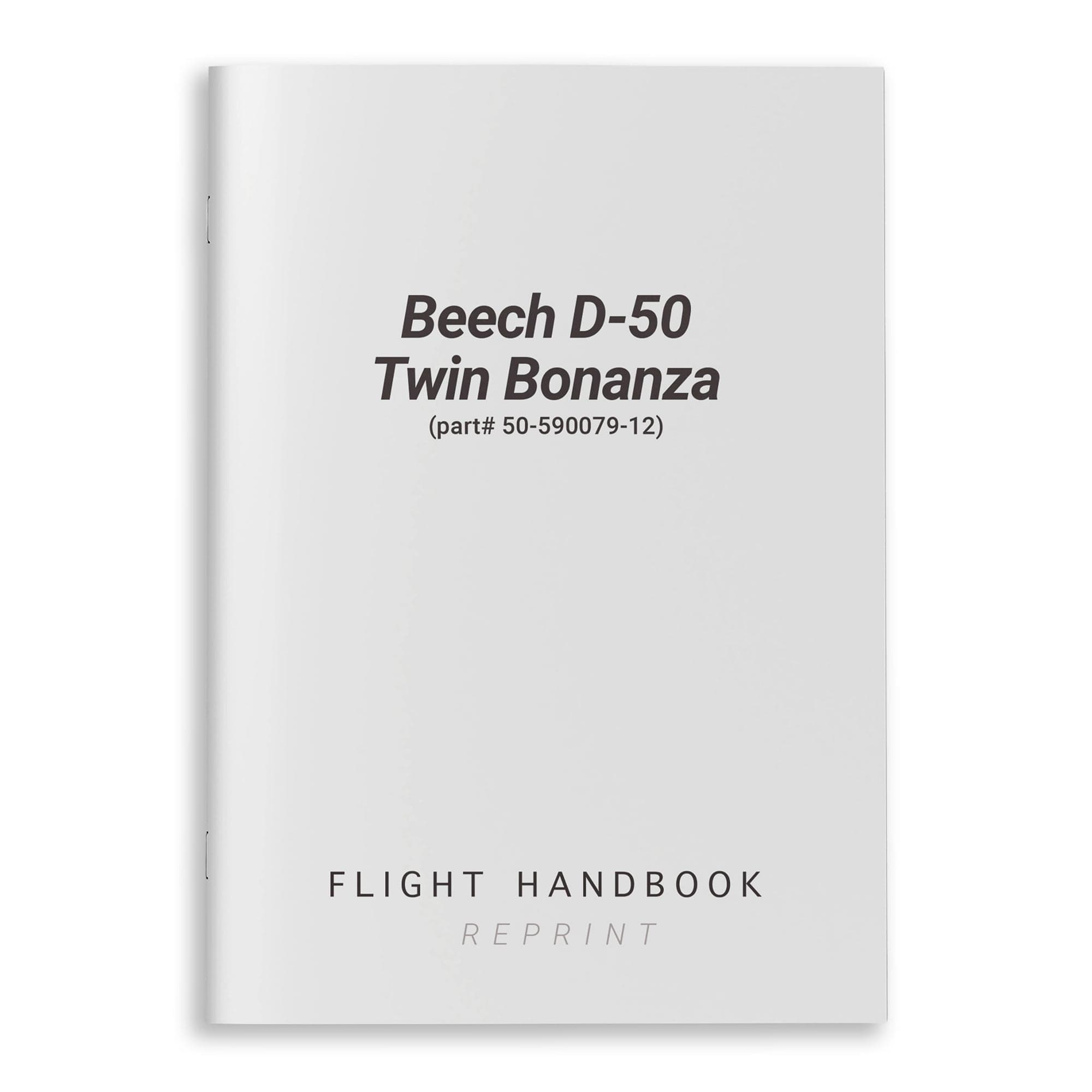 Essco Aircraft Aircraft Manual Beech D-50 Twin Bonanza Flight Handbook (part# 50-590079-12)