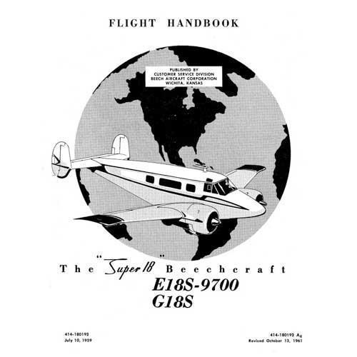 Essco Aircraft Aircraft Manual Beech E18S-9700,G18S Super18 Flight Handbook (part# 414-180192)