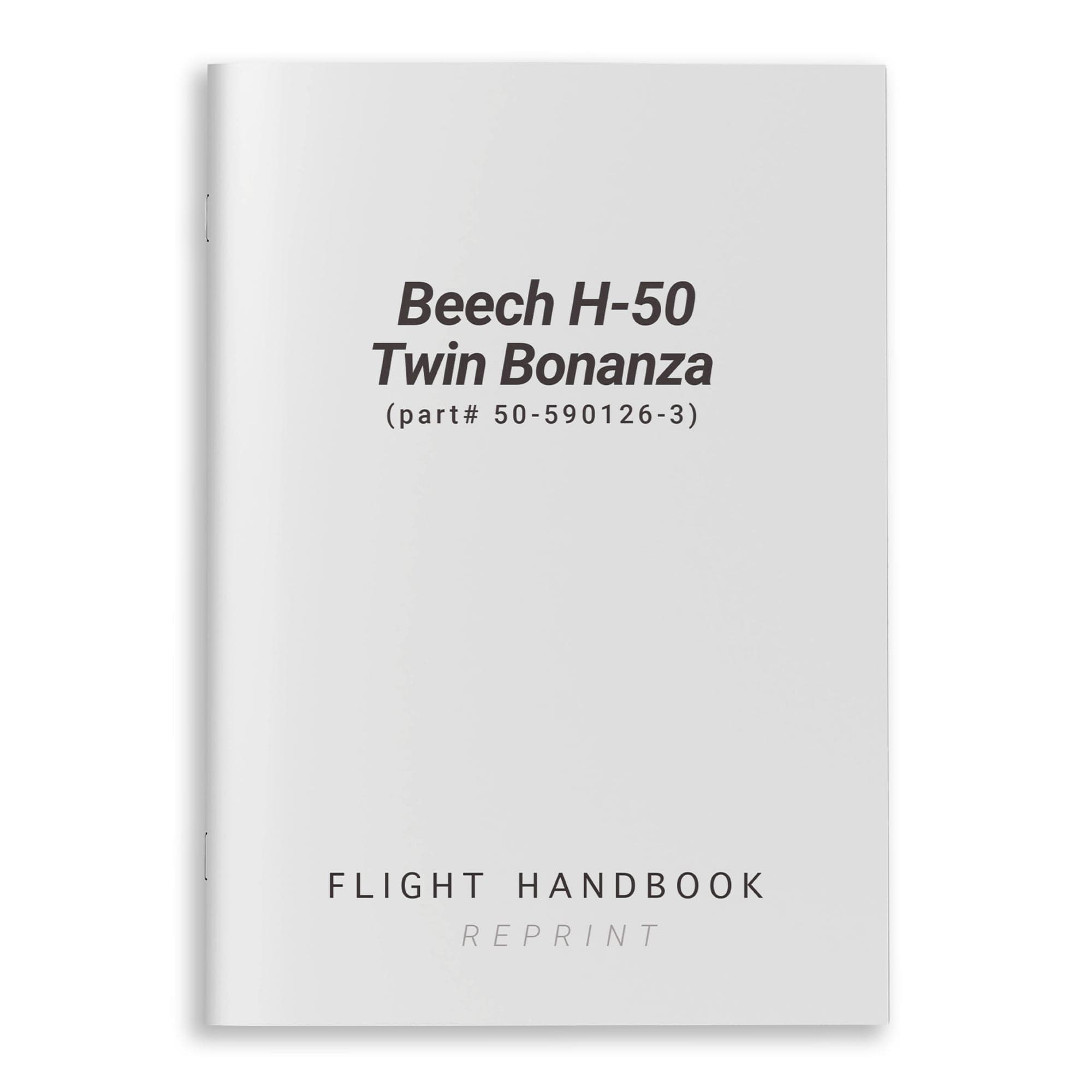 Essco Aircraft Aircraft Manual Beech H-50 Twin Bonanza Flight Handbook (part# 50-590126-3)