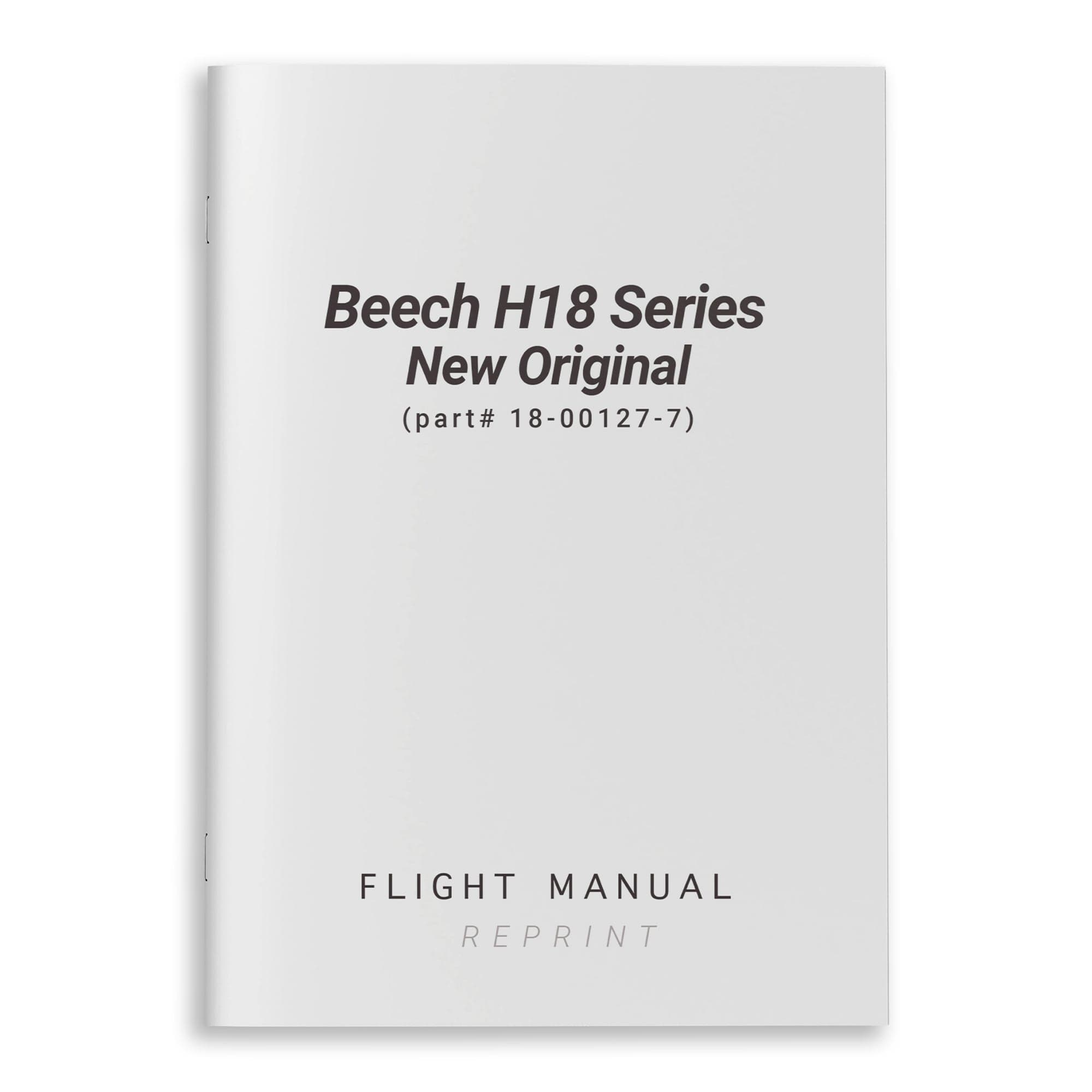 Essco Aircraft Aircraft Manual Beech H18 Series New Original Flight Manual (part# 18-00127-7)