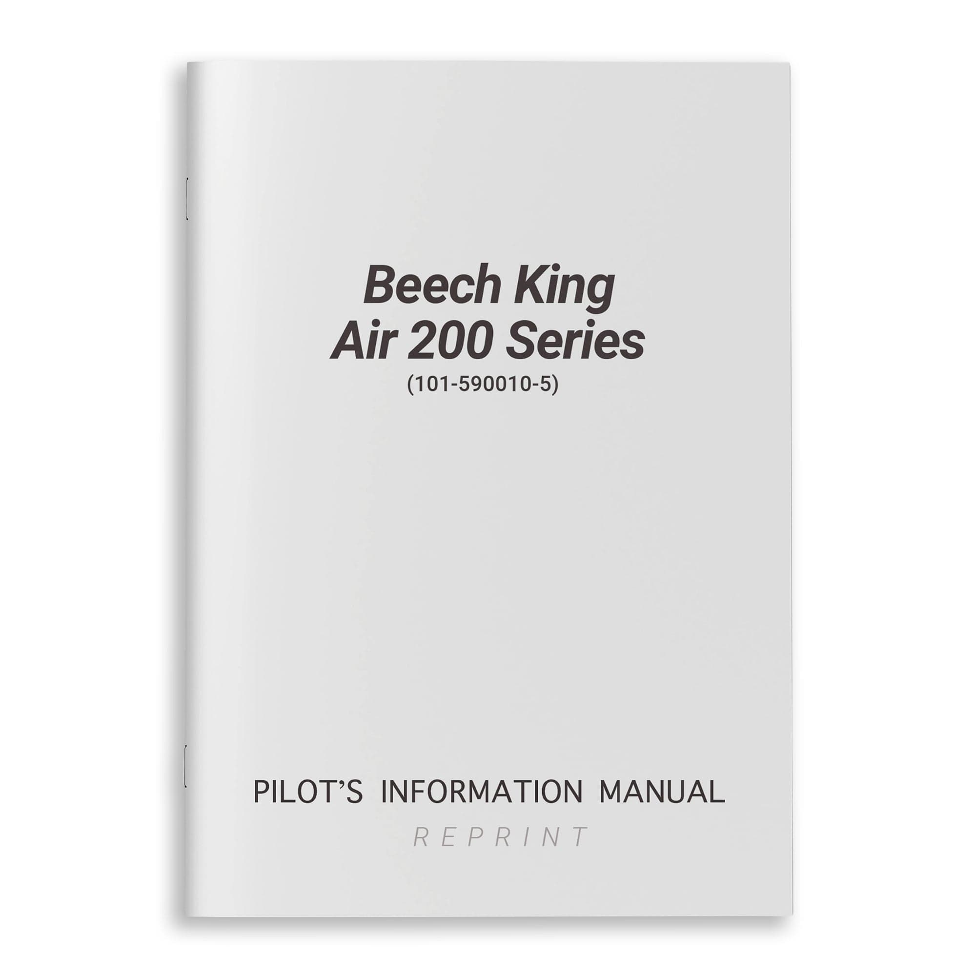 Essco Aircraft Aircraft Manual Beech King Air 200 Series Pilot's Operating Manual (101-590010-5)