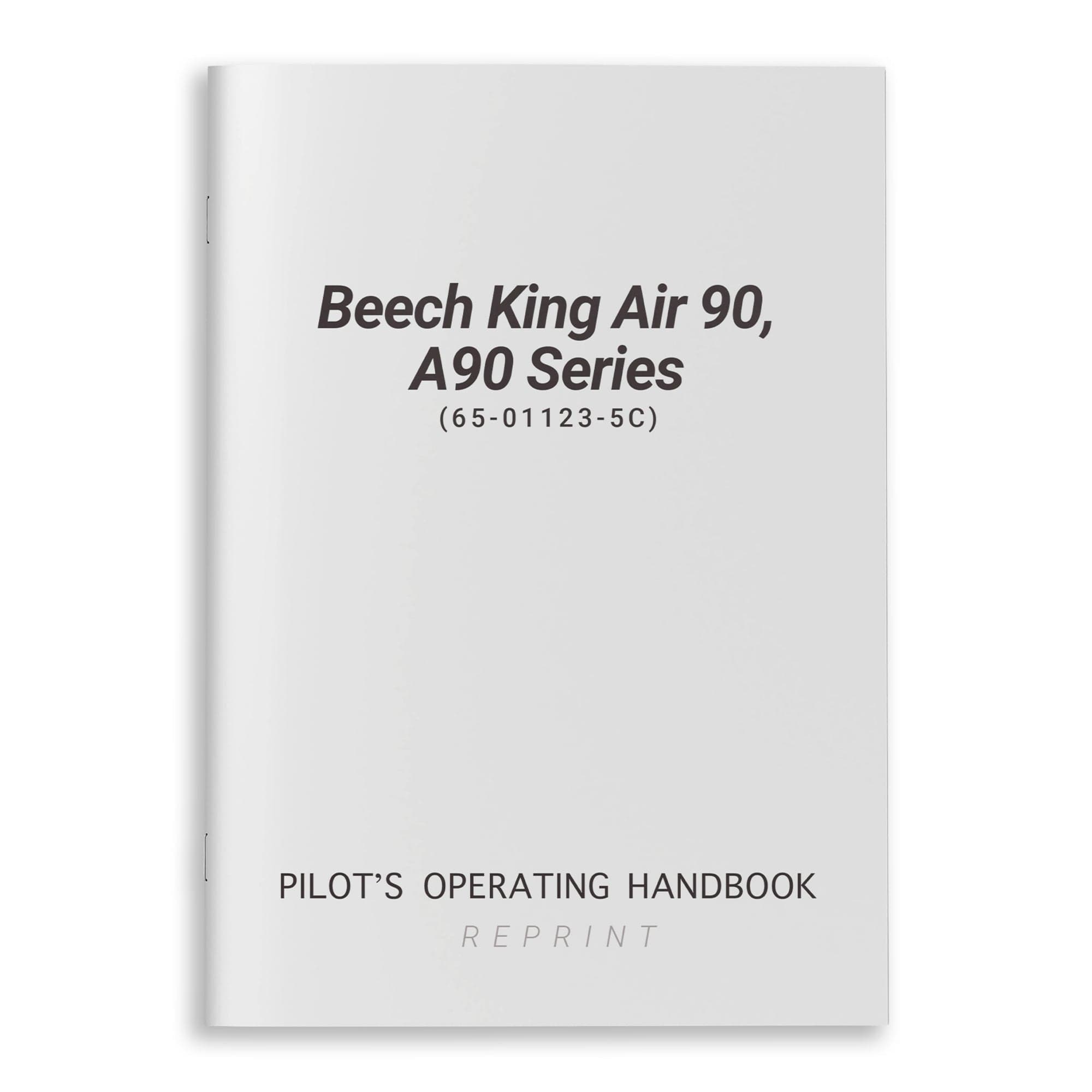 Essco Aircraft Aircraft Manual Beech King Air 90, A90 Series POH (65-01123-5C)