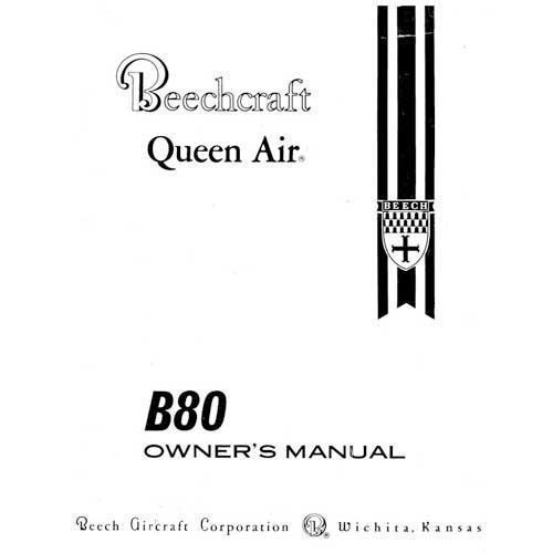 Essco Aircraft Aircraft Manual Beech Queen Air B-80 Series Owner's Manual (part# 50-590157-3B)