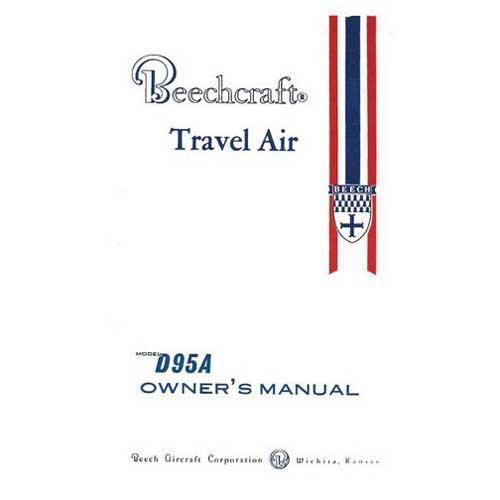 Essco Aircraft Aircraft Manual Beech Travel Air D95-A Owner's Manual (part# 96-590011-9)