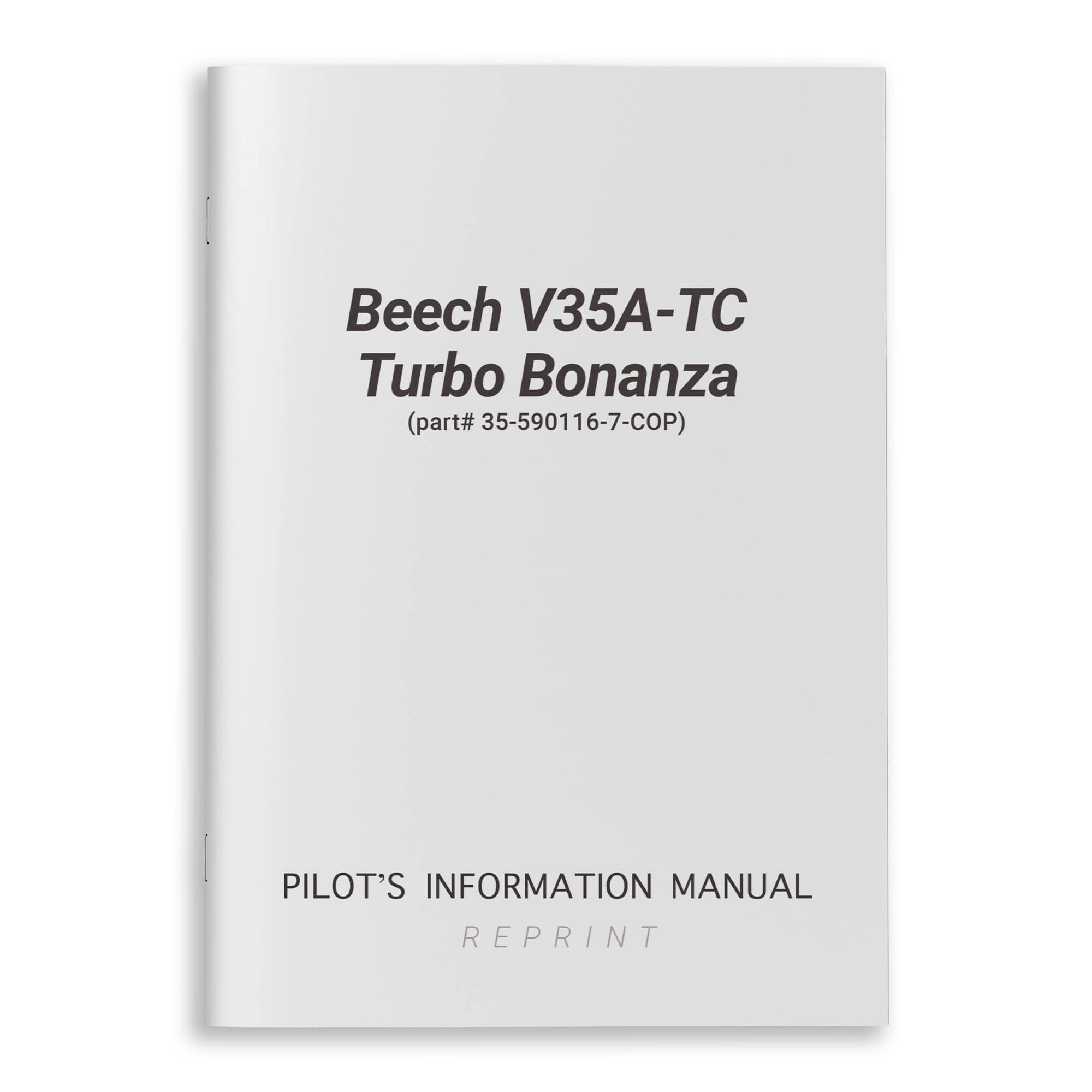 Essco Aircraft Aircraft Manual Beech V35A-TC Turbo Bonanza Owner's Manual (part# 35-590116-7-COP)