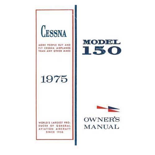 Essco Aircraft Aircraft Manual Cessna 150M 1975 Owner's Manual