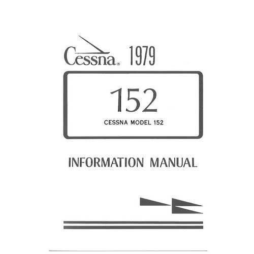 Cessna Aircraft Company Aircraft Manual Cessna 152 1979 Pilot's Information Manual (D1136-13)