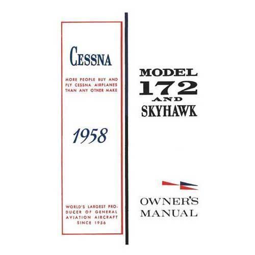 Essco Aircraft Aircraft Manual Cessna 172 & Skyhawk 1957-58 Owner's Manual